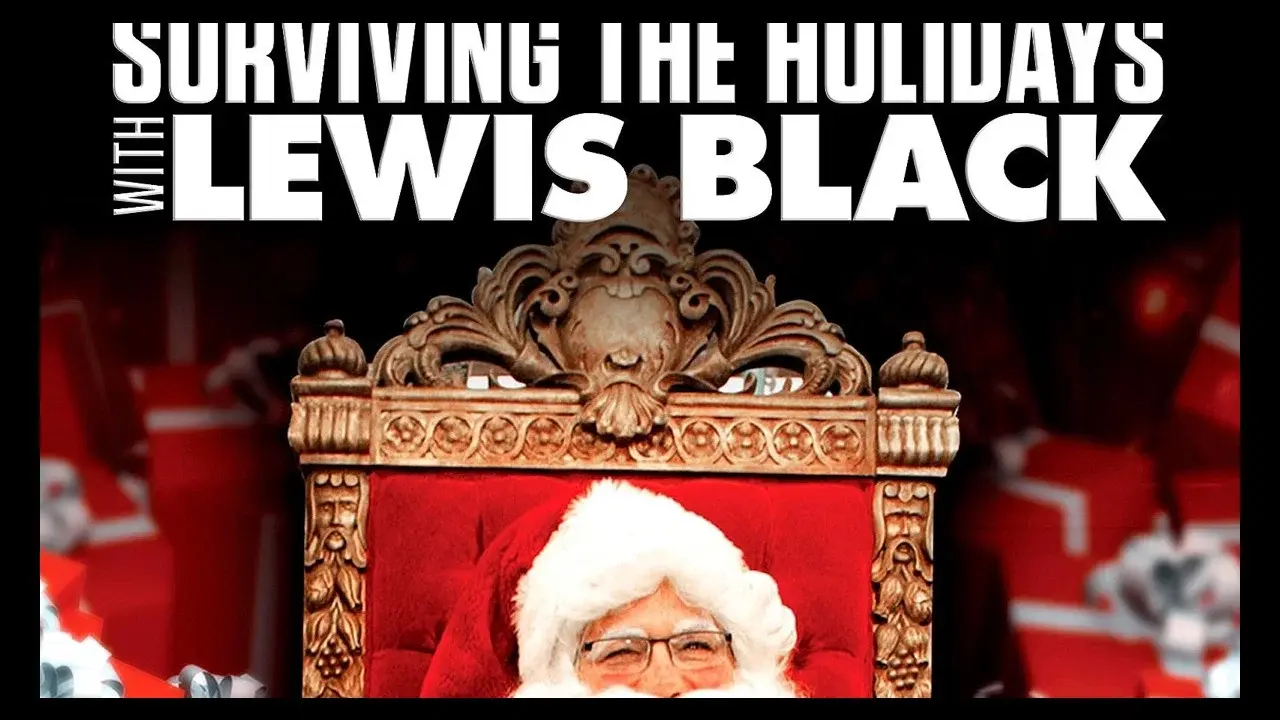 Surviving the Holidays with Lewis Black fondo