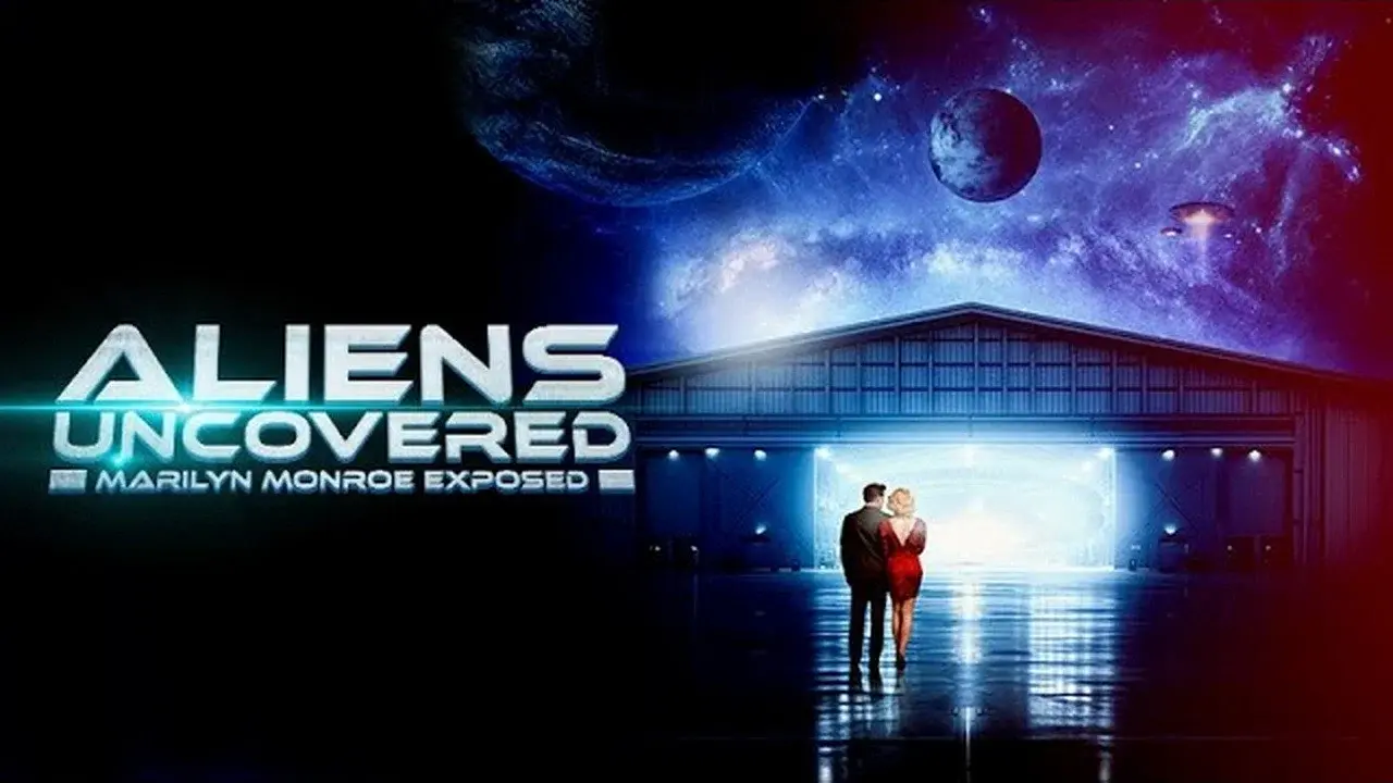Aliens Uncovered: Marilyn Monroe Exposed fondo