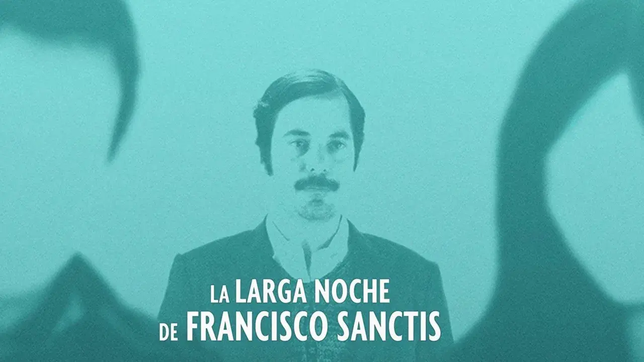 The Long Night of Francisco Sanctis backdrop