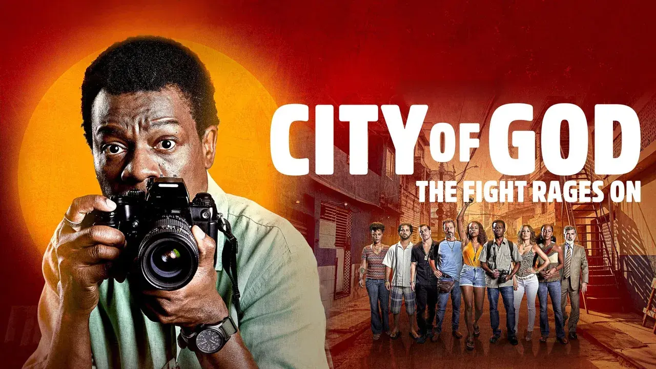 City of God: The Fight Rages On backdrop