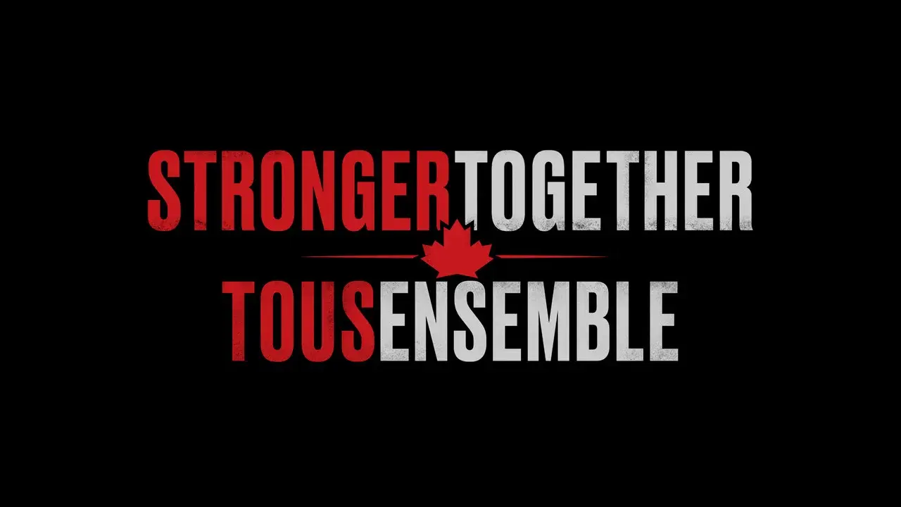 Stronger Together, Tous Ensemble fondo