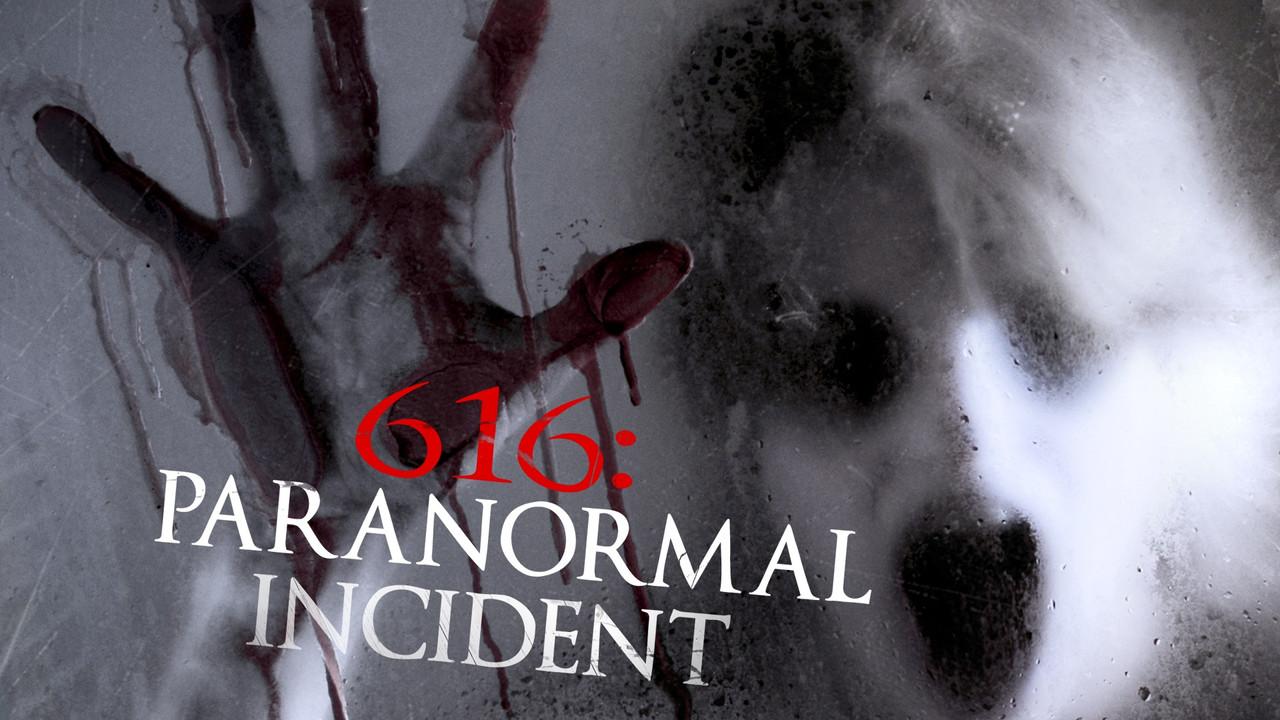 616: Paranormal Incident fondo
