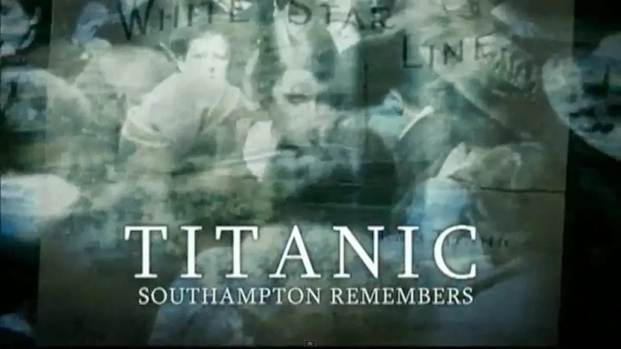 Titanic: Southampton Remembers fondo
