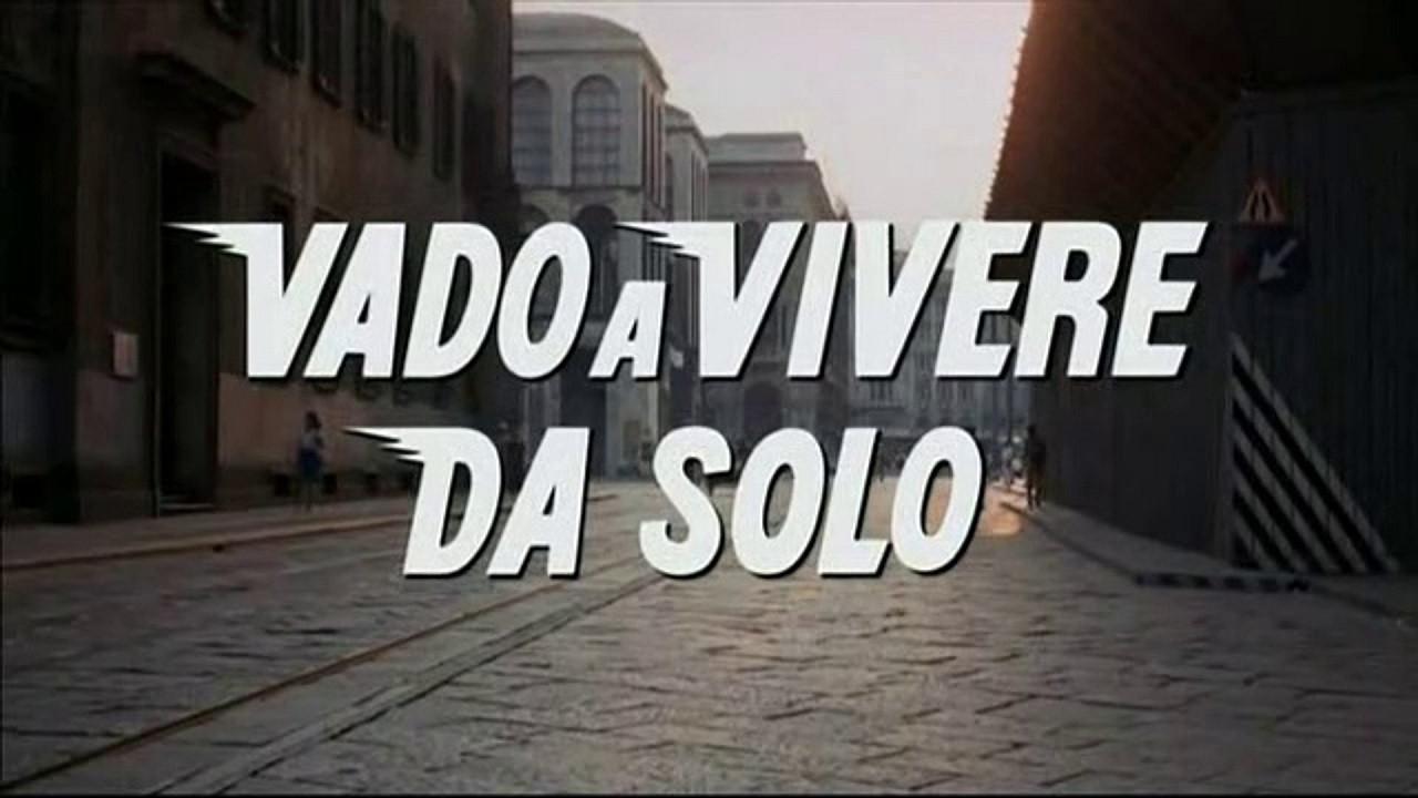 Vado a vivere da solo fondo