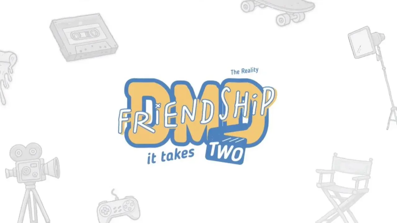 DMD Friendship The Reality fondo