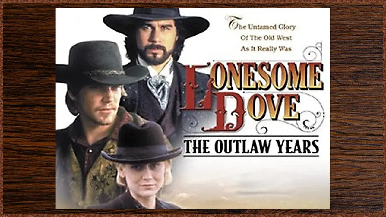 Lonesome Dove: The Outlaw Years fondo