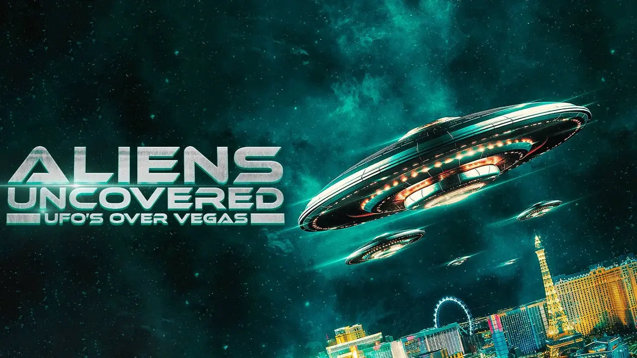Aliens Uncovered: UFOs Over Vegas fondo