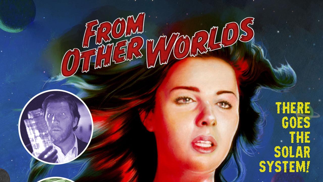 From Other Worlds fondo