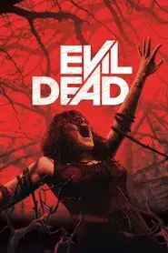 Posesión infernal (Evil Dead)