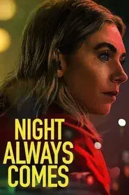 La noche siempre llega
