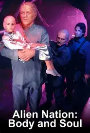 Alien Nación: En cuerpo y alma