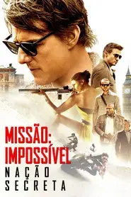 Mission: Impossible - Rogue Nation