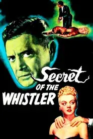 The Secret of the Whistler