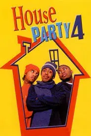 House Party 4: Down to the Last Minute