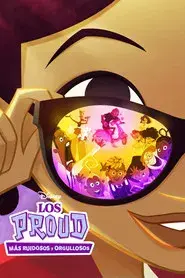 Los Proud: Más ruidosos y orgullosos