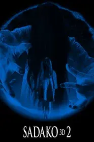 Sadako 3D 2