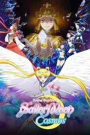 Sailor Moon Cosmos: La Película - Parte 1