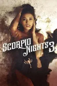 Scorpio Nights 3