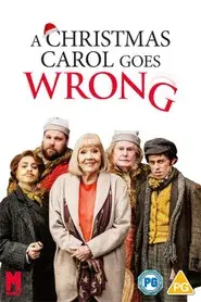 A Christmas Carol Goes Wrong