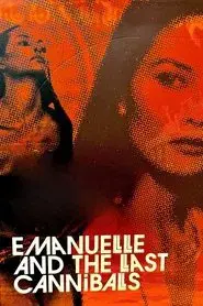 Emanuelle y los últimos caníbales