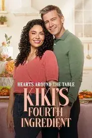 Hearts Around the Table: Kiki's Fourth Ingredient