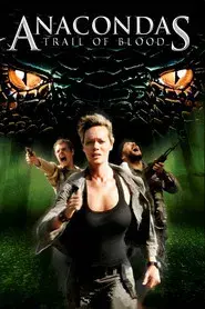 Anaconda 4: Rastro de sangre