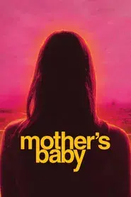 Mother's Baby (La semilla)