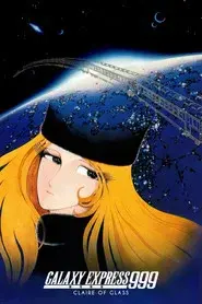 Galaxy Express 999: Claire de cristal