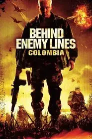 Tras la linea enemiga 3: Colombia