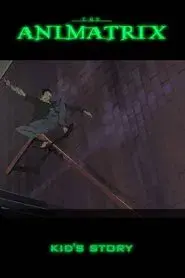 Animatrix: Historia del chico