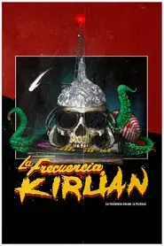 La frecuencia Kirlian: La película