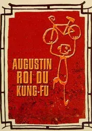 Augustin, roi du kung-fu