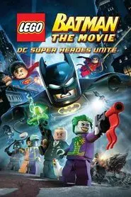 LEGO Batman: La película - El regreso de los superhéroes de DC