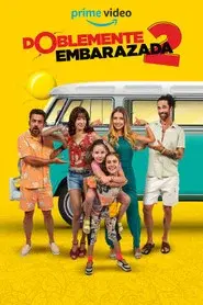 Doblemente embarazada 2