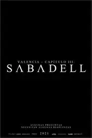 Valencia - Chapter III: Sabadell