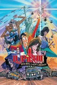 Lupin III: Adiós Señora Libertad