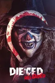 Die'ced: Reloaded