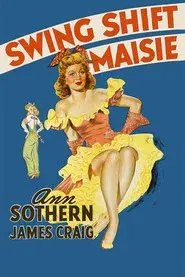 Swing Shift Maisie