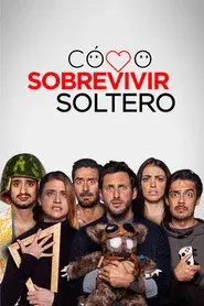 Cómo sobrevivir soltero