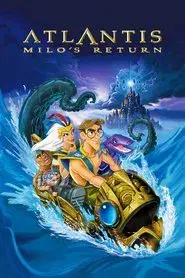 Atlantis: El regreso de Milo