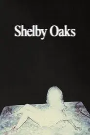 La maldición de Shelby Oaks