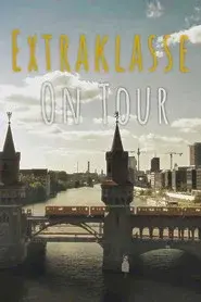 Extraklasse - On Tour