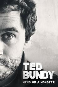 Ted Bundy: Mind of a Monster