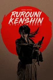 Kenshin, el guerrero samurái 2: Infierno en Kioto