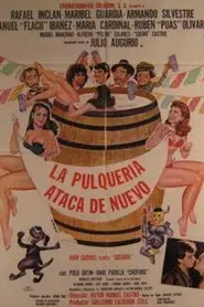 La Pulquería Ataca de Nuevo