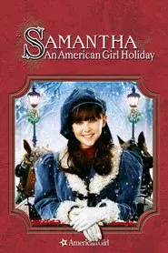 Samantha: An American Girl Holiday