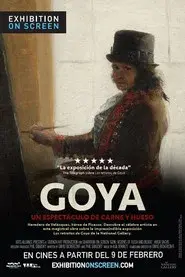 Goya - Un espectáculo de carne y hueso