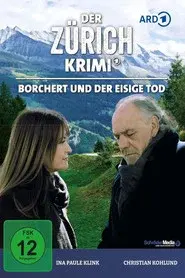 Der Zürich-Krimi: Borchert und der eisige Tod