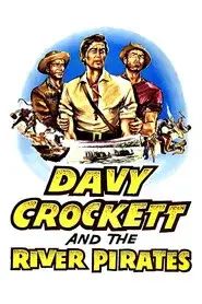 Davy Crockett y los piratas del Mississippi