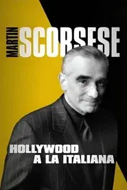 Martin Scorsese: Hollywood a la italiana